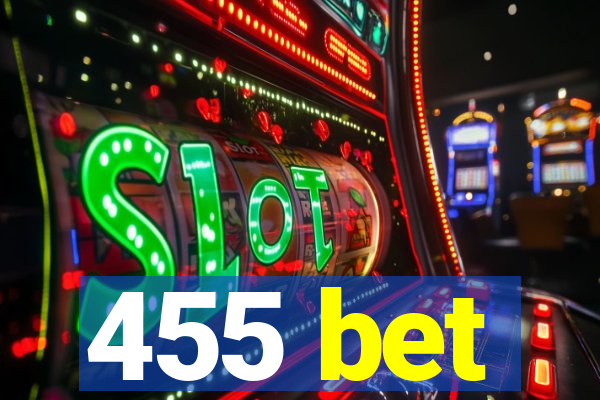 455 bet